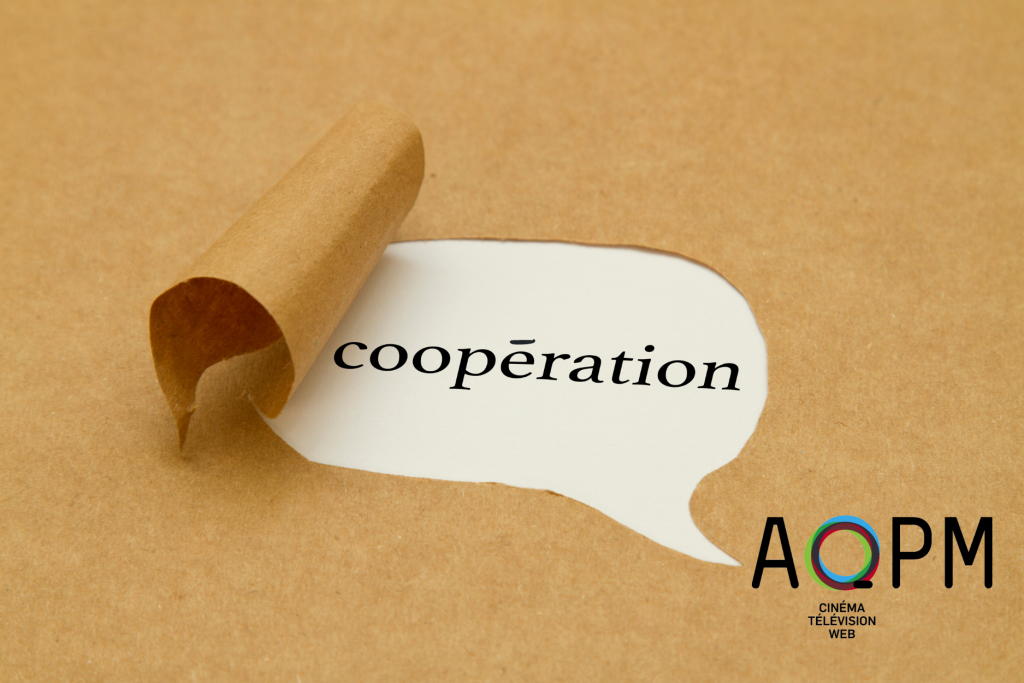 L’AQPM joint une coalition internationale d’associations de producteurs pour une réglementation des plateformes respectueuse de la propriété intellectuelle des entreprises de production indépendantes 2 Cooperation visuel infolettre jan24
